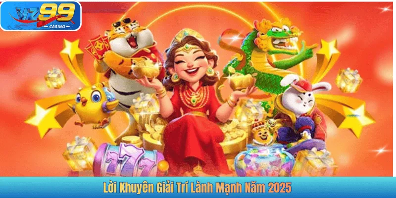 Lời Khuyên Giải Trí Lành Mạnh Năm 2025