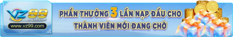 KM 3 lần nạp đầu vz99